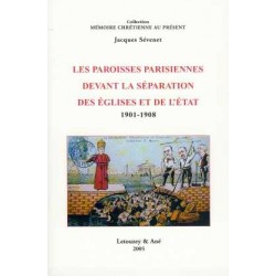 Les paroisses parisiennes devant la Séparation des Églises et de