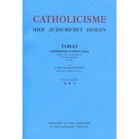 Catholicisme Tables, Fasc. 82 Q-R-S