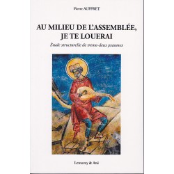 Au milieu de l'assemblée, je te louerai