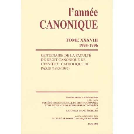 L'Année canonique XXXVIII Centenaire de la F.D.C de lInstitut c