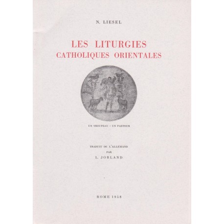 Les liturgies catholiques orientales