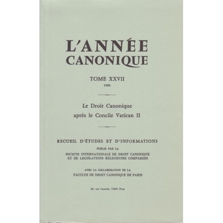 L'Année canonique XXVII Le Droit canonique après Vatican II