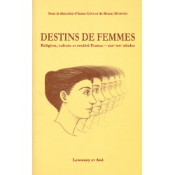 Destins de femmes. religion, culture et société