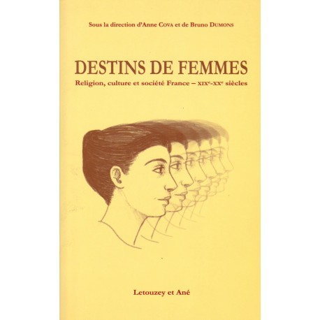 Destins de femmes. religion, culture et société