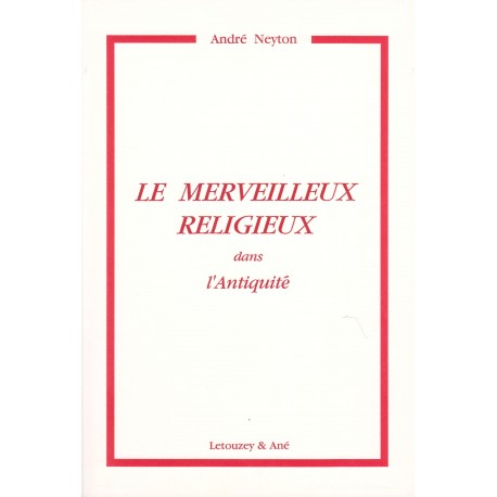 Le merveilleux religieux dans l'Antiquité