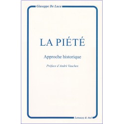 La Piété, Approche historique, Préface d'André Vauchez