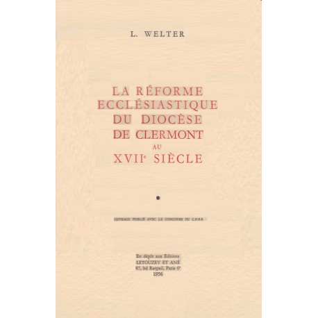 Réforme ecclésiastique du diocèse de Clermont au XVIIe siècle