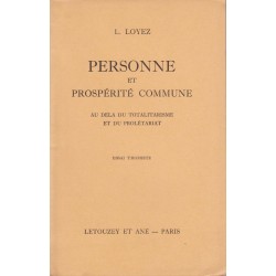 Personne et propérité commune, essai thomiste