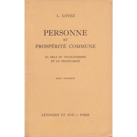 Personne et propérité commune, essai thomiste