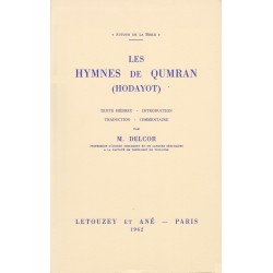 Les Hymnes de Qumrân (Hodayot)