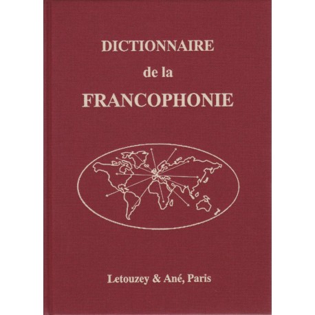 Dictionnaire Général de la Francophonie, avec complément