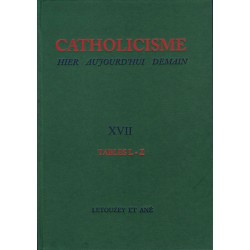 Catholicisme Tables vol. XVII L-Z relié