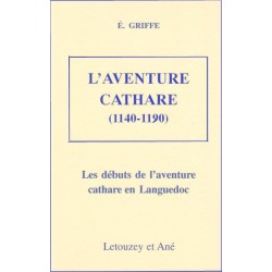 Les débuts de l'aventure cathare en Languedoc