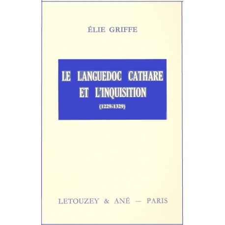 Le Languedoc cathare et l'inquisition