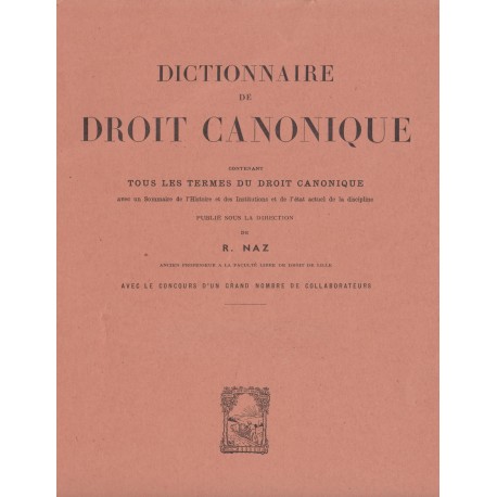 Dictionnaire de droit canonique T. I à VII brochés
