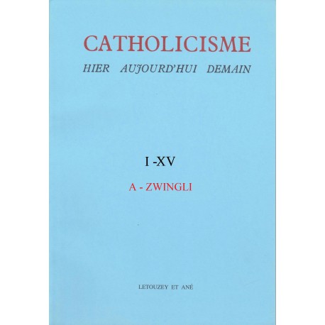 Catholicisme I à XV (fasc.1 à 74) brochés