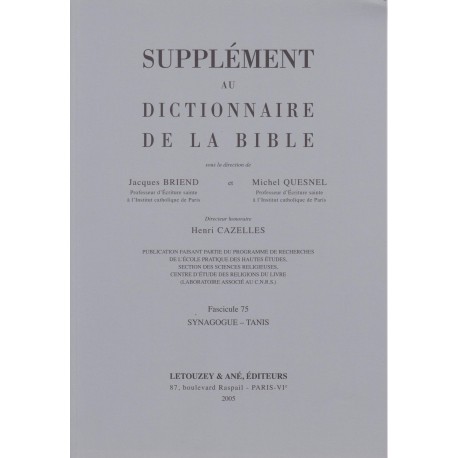 Supplément au Dictionnaire de la Bible, fasc. 75